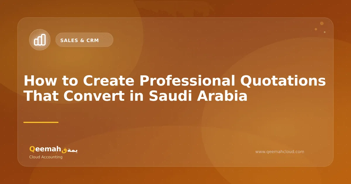 Professional Quotations: A Guide for Saudi SMEs to Close More Deals